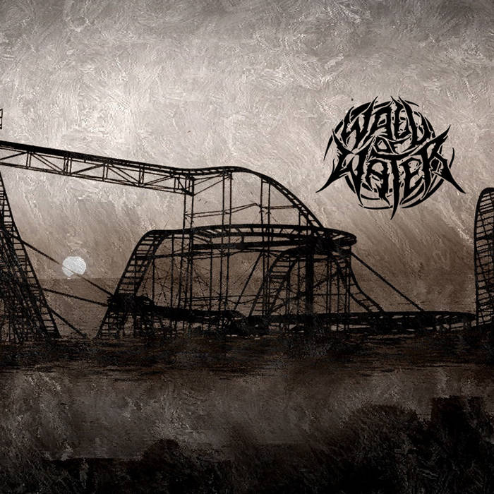 Wall Of Water (Eponymous) — A Comment