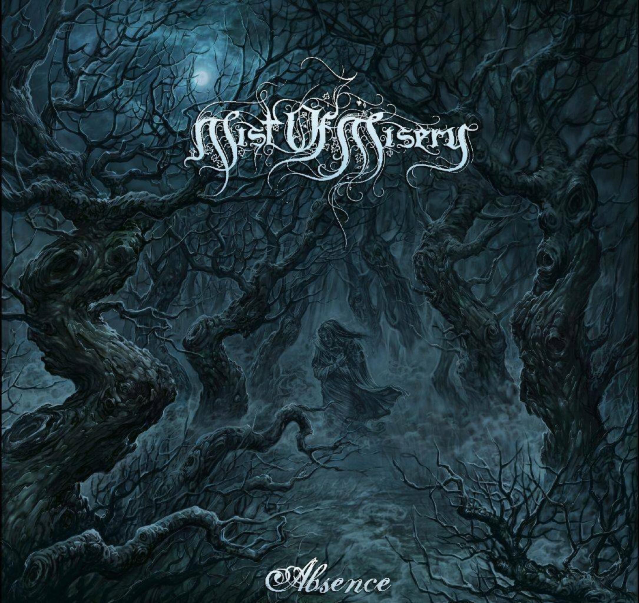 Absence by Mist Of Misery — A Follow Up