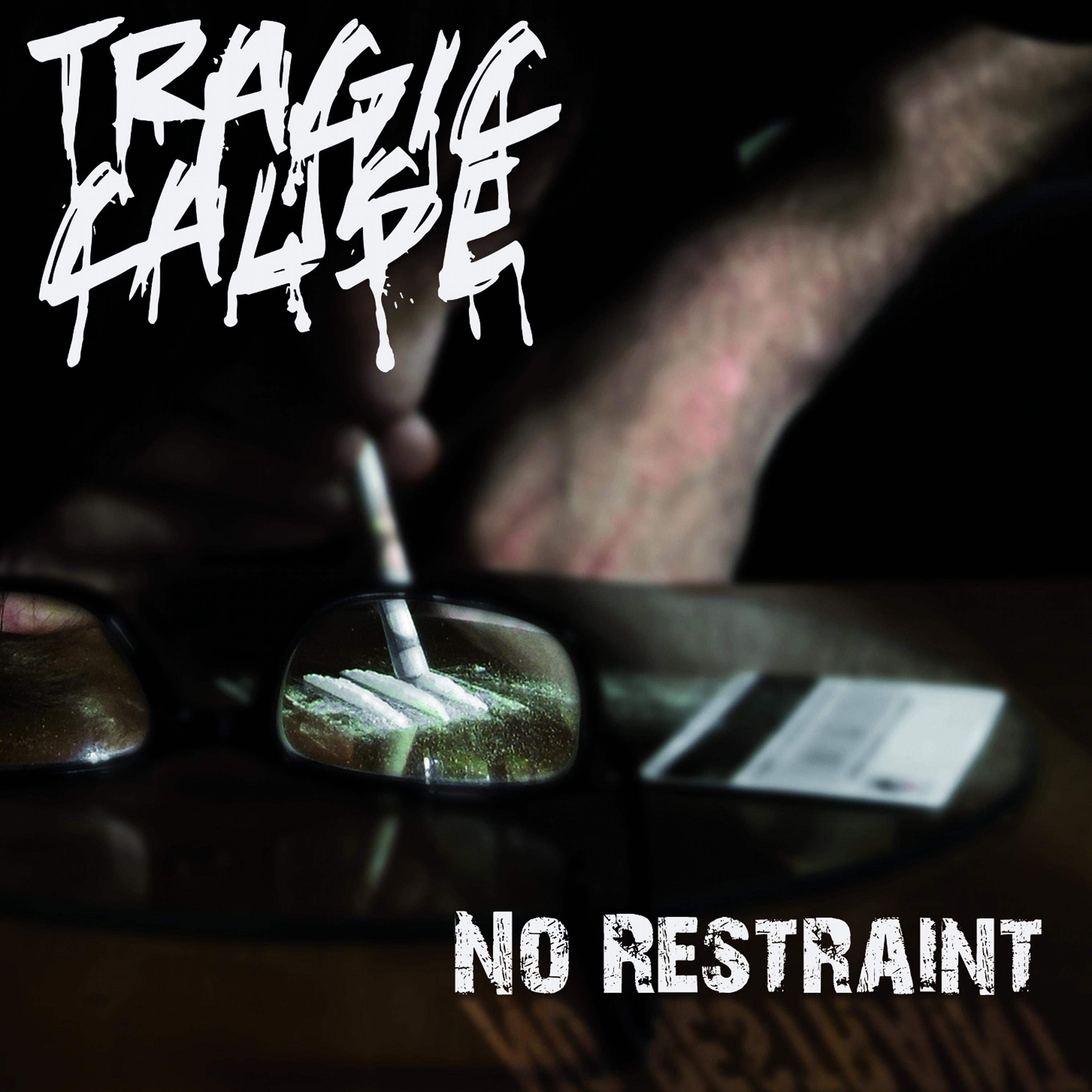 No Restraint by Tragic Cause — A Comment